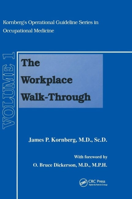 The Workplace Walk-Through - James P. Kornberg