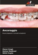 Cover-Bild zum Titel 'Ancoraggio' von 'Mansi Singh, Dolma Madhwal, Nikhil Gupta'