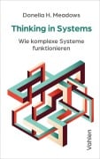 Cover-Bild zum Titel 'Thinking in Systems' von 'Donella H. Meadows'