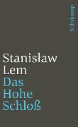 Das Hohe Schloß - Stanislaw Lem
