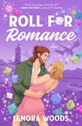 Cover-Bild zum Titel 'Roll for Romance' von 'Lenora Woods'