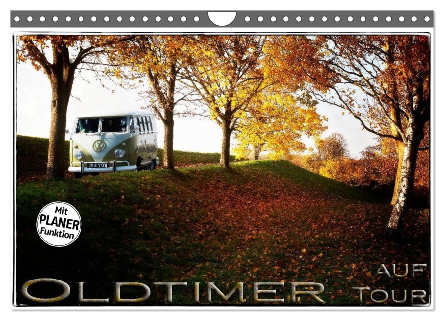 Oldtimer auf Tour (Wandkalender 2025 DIN A4 quer), CALVENDO Monatskalender - Heribert Adams Foto-You. De