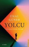 Cover-Bild zum Titel 'Yolcu - Kahramanin Kendine Yolculugu' von 'Ünal Güner'
