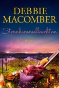 Cover-Bild zum Titel 'Sternhimmelleuchten' von 'Debbie Macomber'