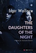 The daughters of the night - Edgar Wallace