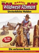 Cover-Bild zum Titel 'Wildwest-Roman - Unsterbliche Helden 82' von 'Bill Murphy'