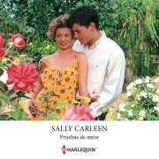 Cover-Bild zum Titel 'Pruebas de amor' von 'Sally Carleen'