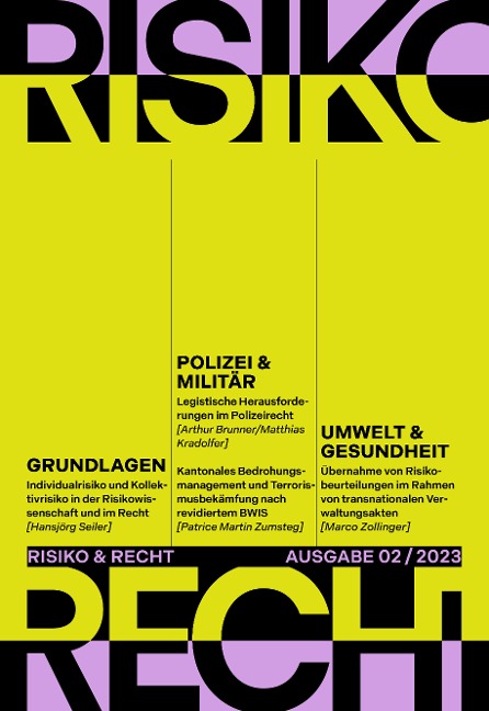 Risiko & Recht 02/2023 - Marco Zollinger, Hansjörg Seiler, Arthur Brunner, Matthias Kradolfer, Patrice Martin Zumsteg