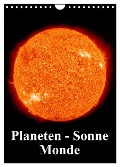 Planeten, Sonne, Monde (Wandkalender 2024 DIN A4 hoch), CALVENDO Monatskalender - Elisabeth Stanzer