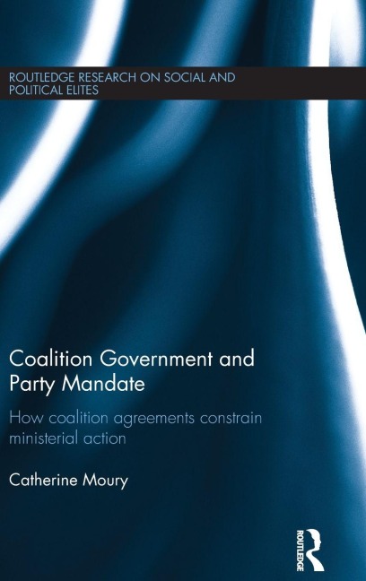 Coalition Government and Party Mandate - Catherine Moury