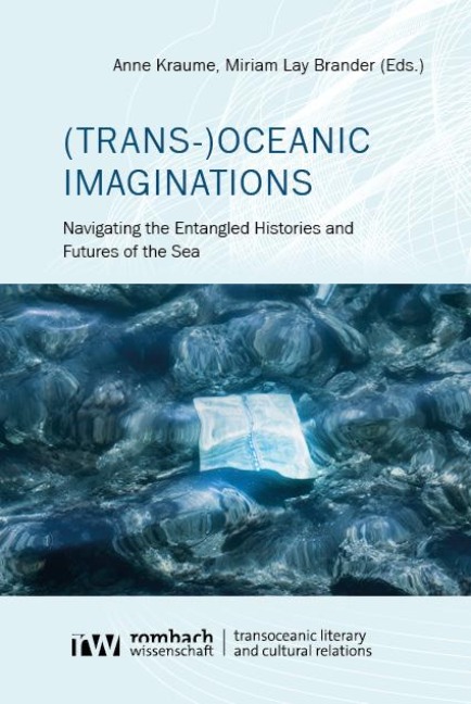 (Trans-)Oceanic Imaginations - 