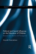 Cover-Bild zum Titel 'Political and Social Influences on the Education of Children' von 'Gwyneth Owen-Jackson'