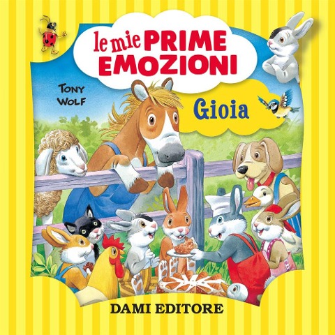 Gioia. Le mie prime emozioni - Annalisa Lay