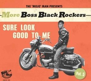 More Boss Black Rockers Vol.5 - Sure Look Good... - Various Artists