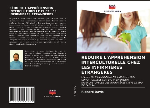 RÉDUIRE L'APPRÉHENSION INTERCULTURELLE CHEZ LES INFIRMIÈRES ÉTRANGÈRES - Richard Davis