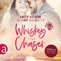 Whiskey Chaser - Claire Kingsley, Lucy Score