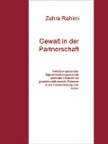 Cover-Bild zum Titel 'Gewalt in der Partnerschaft' von 'Zahra Rahimi'