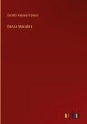 Cover-Bild zum Titel 'Danza Macabra' von 'Camillo Antona-Traversi'