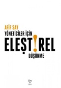 Cover-Bild zum Titel 'Yöneticiler Icin Elestirel Düsünme' von 'Afif Say'
