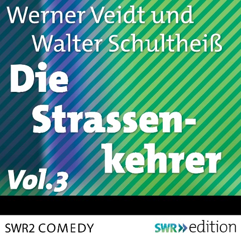 Die Straßenkehrer, Vol. 3 - Werner Veidt