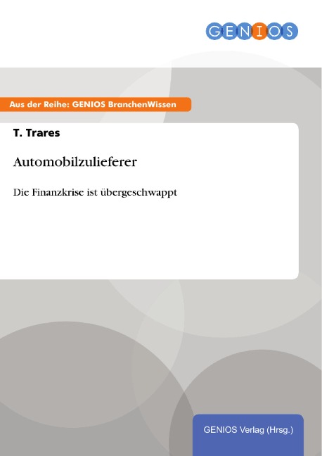 Automobilzulieferer - T. Trares