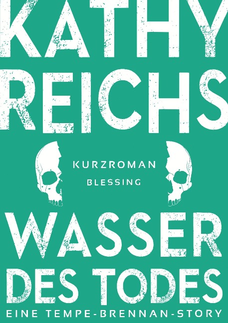 Wasser des Todes (2) - Kathy Reichs