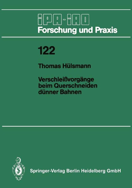 Verschleißvorgänge beim Querschneiden dünner Bahnen - Thomas Hülsmann