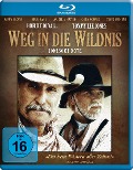 Weg in die Wildnis - Larry Mcmurtry, William D. Wittliff, Basil Poledouris