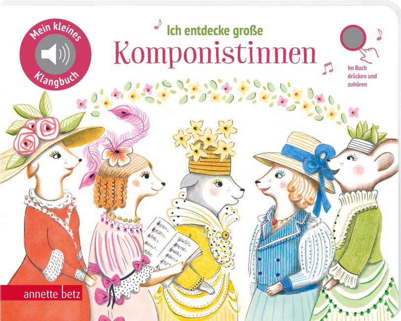 Ich entdecke große Komponistinnen (Mein kleines Klangbuch) - 