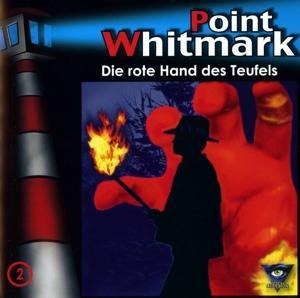 002/Die rote Hand des Teufels - Point Whitmark