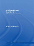 Cover-Bild zum Titel 'Al-Ghazali and the Qur'an' von 'Martin Whittingham'