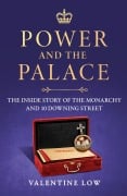 Cover-Bild zum Titel 'Power and the Palace' von 'Valentine Low'