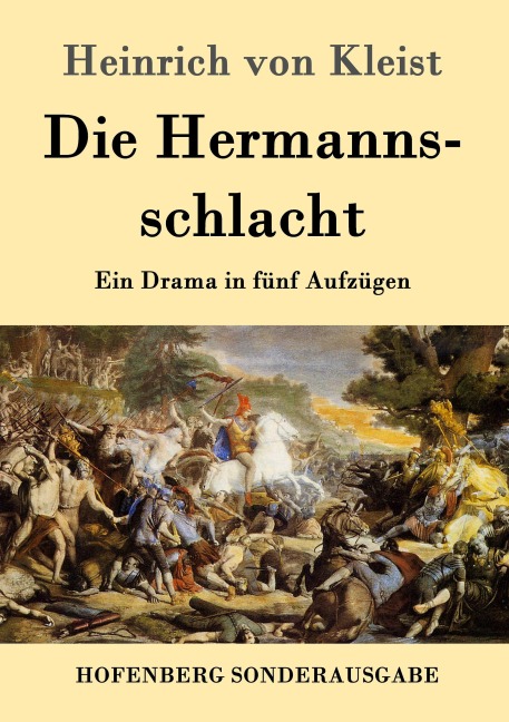 Die Hermannsschlacht - Heinrich von Kleist