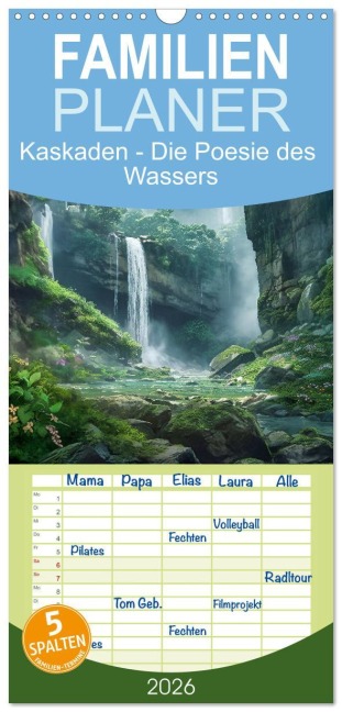 Familienplaner 2026 - Kaskaden - Die Poesie des Wassers mit 5 Spalten (Wandkalender, 21 x 45 cm) CALVENDO - Simone Wunderlich