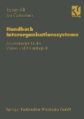 Cover-Bild zum Titel 'Handbuch Interorganisationssysteme' von 'Rainer Alt, Ivo Cathomen'