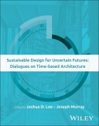 Cover-Bild zum Titel 'Sustainable Design for Uncertain Futures' von ''