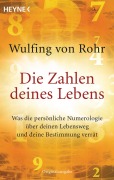 Cover-Bild zum Titel 'Die Zahlen deines Lebens' von 'Wulfing von Rohr'