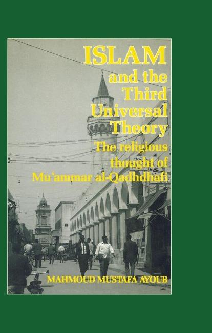 Islam & The Third Universal Theory - Mahmoud Mustafa Ayoub