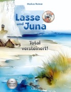 Cover-Bild zum Titel 'Lasse und Juna - Total versteinert!' von 'Markus Reimer'