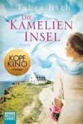 Die Kamelien-Insel - Tabea Bach