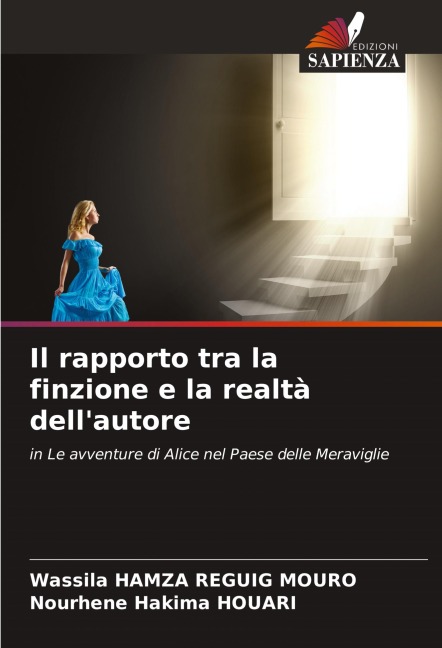Il rapporto tra la finzione e la realtà dell'autore - Wassila Hamza Reguig Mouro, Nourhene Hakima Houari
