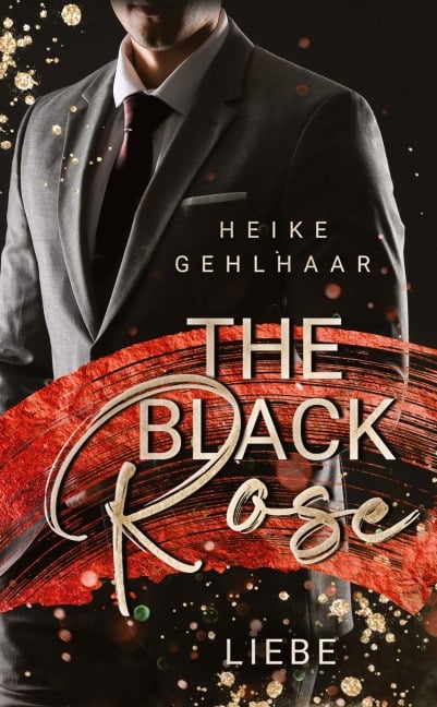 The Black Rose - Heike Gehlhaar