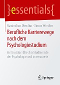 Berufliche Karrierewege nach dem Psychologiestudium - Simon Werther, Maximilian Mendius