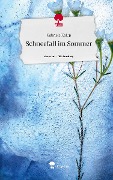 Schneefall im Sommer. Life is a Story - story.one - Gabriele Kolup