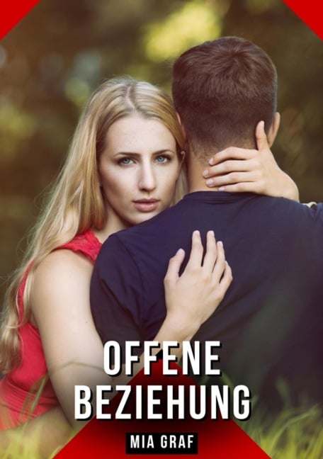 Offene Beziehung - Mia Graf