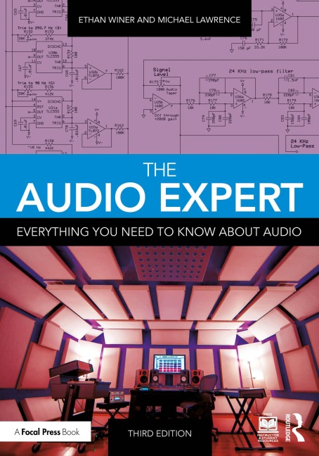 The Audio Expert - Ethan Winer, Michael Lawrence