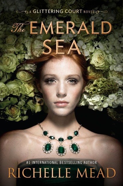 The Emerald Sea - Richelle Mead
