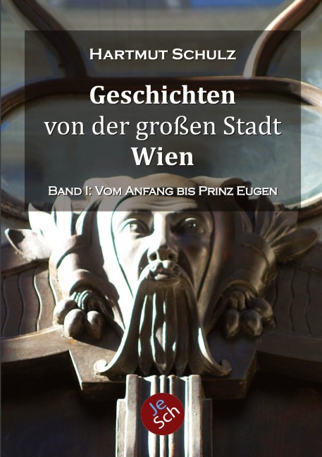 Geschichten von der großen Stadt Wien - Band 1 - Hartmut Schulz