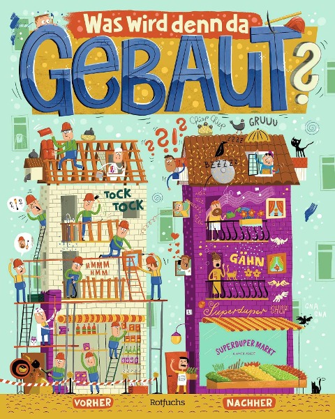 Was wird denn da gebaut? - Fiete Koch