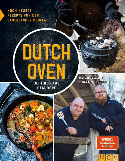 Dutch Oven - Deftiges aus dem Dopf - Tim Ziegeweidt, Sebastian Buchner